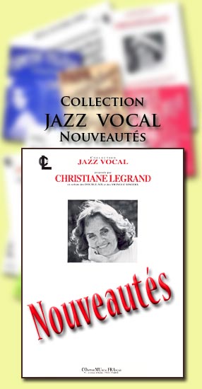 Collection Jazz Vocal Nouveaut&eacute;s
